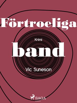 cover image of Förtroeliga band